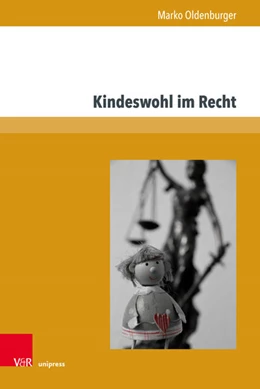Abbildung von Oldenburger | Kindeswohl im Recht | 1. Auflage | 2018 | beck-shop.de