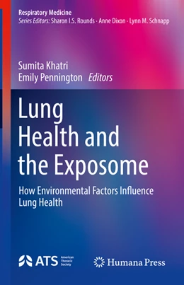 Abbildung von Khatri / Pennington | Lung Health and the Exposome | 1. Auflage | 2022 | beck-shop.de