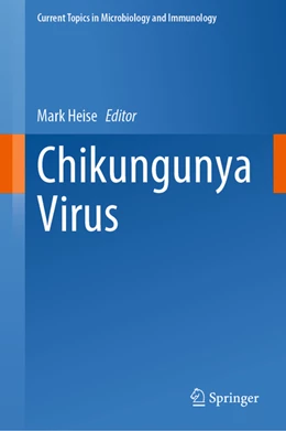 Abbildung von Heise | Chikungunya Virus | 1. Auflage | 2022 | beck-shop.de