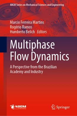 Abbildung von Ferreira Martins / Ramos | Multiphase Flow Dynamics | 1. Auflage | 2022 | beck-shop.de