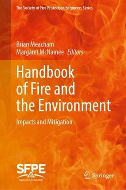 Abbildung von Meacham / McNamee | Handbook of Fire and the Environment | 1. Auflage | 2022 | beck-shop.de