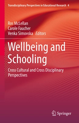 Abbildung von Mclellan / Faucher | Wellbeing and Schooling | 1. Auflage | 2022 | beck-shop.de