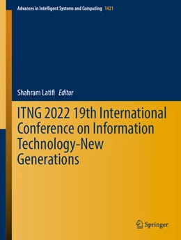 Abbildung von Latifi | ITNG 2022 19th International Conference on Information Technology-New Generations | 1. Auflage | 2022 | beck-shop.de