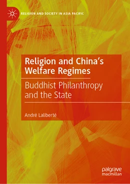 Abbildung von Laliberté | Religion and China's Welfare Regimes | 1. Auflage | 2022 | beck-shop.de