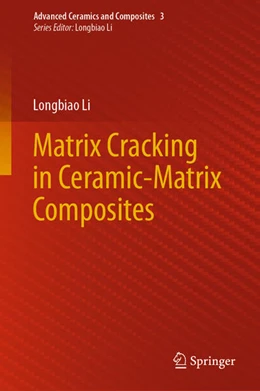 Abbildung von Li | Matrix Cracking in Ceramic-Matrix Composites | 1. Auflage | 2022 | beck-shop.de