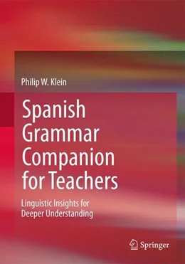 Abbildung von Klein | Spanish Grammar Companion for Teachers | 1. Auflage | 2022 | beck-shop.de