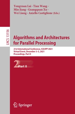 Abbildung von Lai / Wang | Algorithms and Architectures for Parallel Processing | 1. Auflage | 2022 | beck-shop.de