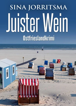 Abbildung von Jorritsma | Juister Wein. Ostfrieslandkrimi | 1. Auflage | 2022 | beck-shop.de