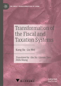 Abbildung von Jia / Wei | Transformation of the Fiscal and Taxation Systems | 1. Auflage | 2022 | beck-shop.de