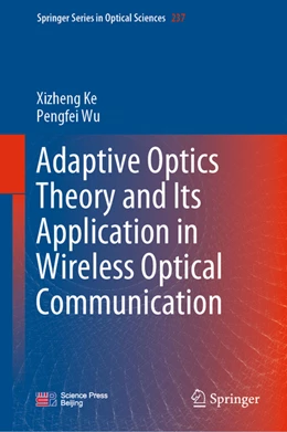 Abbildung von Ke / Wu | Adaptive Optics Theory and Its Application in Optical Wireless Communication | 1. Auflage | 2022 | beck-shop.de