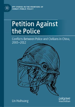 Abbildung von Huihuang | Petition Against the Police | 1. Auflage | 2022 | beck-shop.de