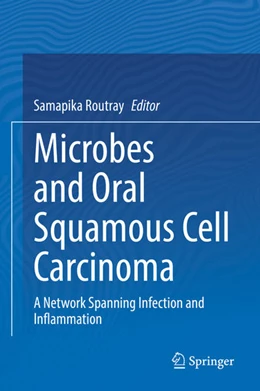 Abbildung von Routray | Microbes and Oral Squamous Cell Carcinoma | 1. Auflage | 2022 | beck-shop.de
