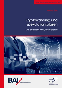 Abbildung von Zink | Kryptowährung und Spekulationsblasen. Eine empirische Analyse des Bitcoins | 1. Auflage | 2021 | beck-shop.de