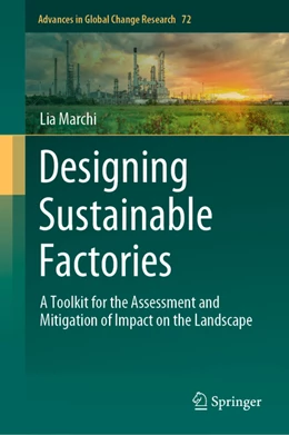 Abbildung von Marchi | Designing Sustainable Factories | 1. Auflage | 2022 | beck-shop.de