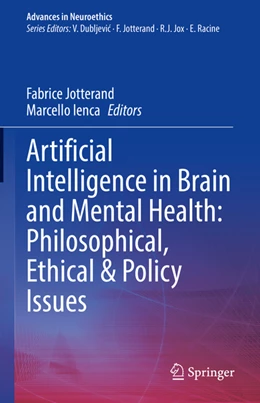 Abbildung von Jotterand / Ienca | Artificial Intelligence in Brain and Mental Health: Philosophical, Ethical & Policy Issues | 1. Auflage | 2022 | beck-shop.de