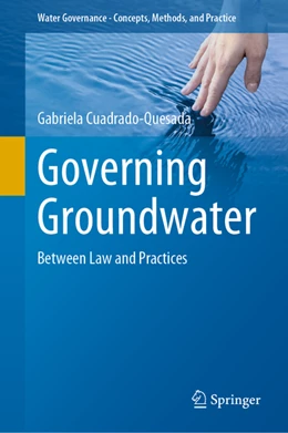 Abbildung von Cuadrado-Quesada | Governing Groundwater | 1. Auflage | 2022 | beck-shop.de