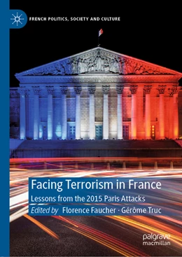 Abbildung von Faucher / Truc | Facing Terrorism in France | 1. Auflage | 2022 | beck-shop.de