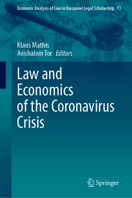 Abbildung von Mathis / Tor | Law and Economics of the Coronavirus Crisis | 1. Auflage | 2022 | beck-shop.de