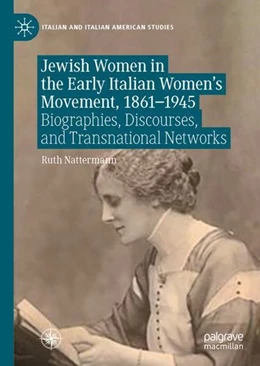Abbildung von Nattermann | Jewish Women in the Early Italian Women's Movement, 1861-1945 | 1. Auflage | 2022 | beck-shop.de