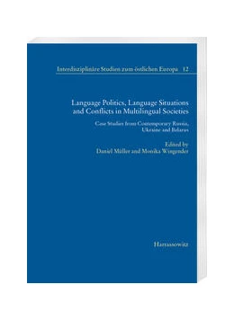 Abbildung von Müller / Wingender | Language Politics, Language Situations and Conflicts in Multilingual Societies | 1. Auflage | 2022 | beck-shop.de