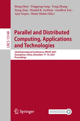 Abbildung von Shen / Sang | Parallel and Distributed Computing, Applications and Technologies | 1. Auflage | 2022 | beck-shop.de