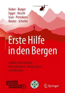 Abbildung von Huber / Burger | Erste Hilfe in den Bergen | 2. Auflage | 2022 | beck-shop.de