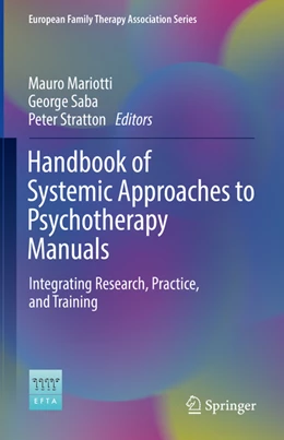 Abbildung von Mariotti / Saba | Handbook of Systemic Approaches to Psychotherapy Manuals | 1. Auflage | 2022 | beck-shop.de