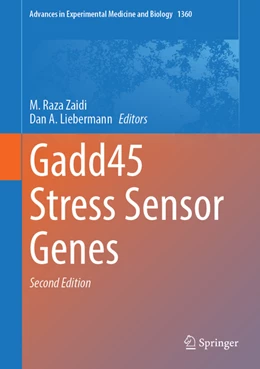 Abbildung von Zaidi / Liebermann | Gadd45 Stress Sensor Genes | 2. Auflage | 2022 | beck-shop.de