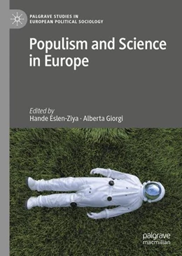 Abbildung von Eslen-Ziya / Giorgi | Populism and Science in Europe | 1. Auflage | 2022 | beck-shop.de