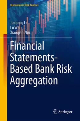 Abbildung von Li / Wei | Financial Statements-Based Bank Risk Aggregation | 1. Auflage | 2022 | beck-shop.de