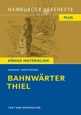 Abbildung von Hauptmann | Bahnwärter Thiel | 1. Auflage | 2022 | beck-shop.de