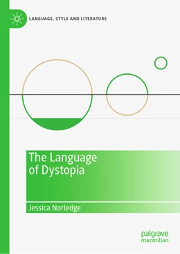 Abbildung von Norledge | The Language of Dystopia | 1. Auflage | 2022 | beck-shop.de
