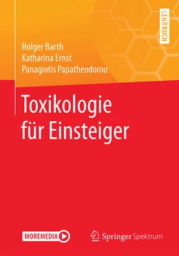 Abbildung von Barth / Ernst | Toxikologie für Einsteiger | 1. Auflage | 2023 | beck-shop.de