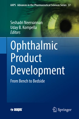 Abbildung von Neervannan / Kompella | Ophthalmic Product Development | 1. Auflage | 2022 | beck-shop.de