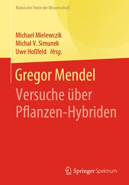 Abbildung von Mielewczik / Simunek | Gregor Mendel | 1. Auflage | 2024 | beck-shop.de