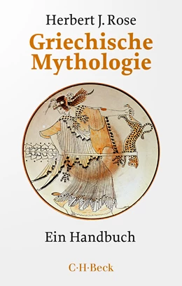 Abbildung von Rose, Herbert Jennings | Griechische Mythologie | 4. Auflage | 2022 | 1530 | beck-shop.de