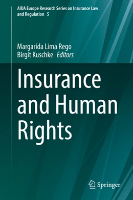 Abbildung von Lima Rego / Kuschke | Insurance and Human Rights | 1. Auflage | 2022 | beck-shop.de