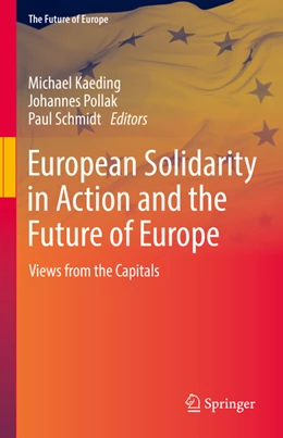 Abbildung von Kaeding / Pollak | European Solidarity in Action and the Future of Europe | 1. Auflage | 2022 | beck-shop.de