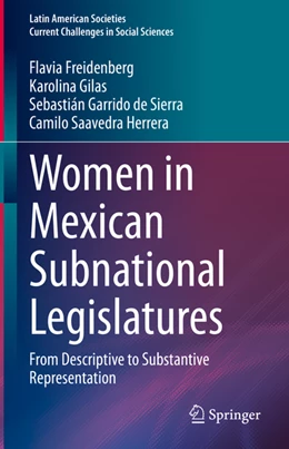 Abbildung von Freidenberg / Gilas | Women in Mexican Subnational Legislatures | 1. Auflage | 2022 | beck-shop.de