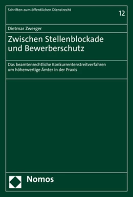 Abbildung von Zwerger | Zwischen Stellenblockade und Bewerberschutz | 1. Auflage | 2022 | 12 | beck-shop.de