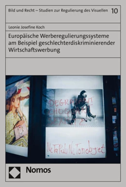 Abbildung von Koch | Europäische Werberegulierungssysteme am Beispiel geschlechterdiskriminierender Wirtschaftswerbung | 1. Auflage | 2022 | beck-shop.de