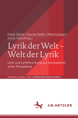 Abbildung von Zipfel / Seiler | Lyrik der Welt - Welt der Lyrik | 1. Auflage | 2022 | beck-shop.de