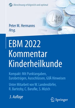Abbildung von Hermanns | EBM 2022 Kommentar Kinderheilkunde | 3. Auflage | 2022 | beck-shop.de