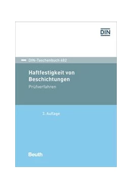 Abbildung von Haftfestigkeit von Beschichtungen - Buch mit E-Book | 3. Auflage | 2022 | 482 | beck-shop.de