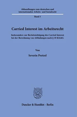 Abbildung von Pretzel | Carried Interest im Arbeitsrecht. | 1. Auflage | 2022 | 5 | beck-shop.de
