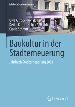 Abbildung von Altrock / Kunze | Baukultur in der Stadterneuerung | 1. Auflage | 2022 | beck-shop.de