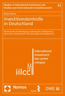 Abbildung von Dehne | Investitionskontrolle in Deutschland | 1. Auflage | 2022 | 42 | beck-shop.de
