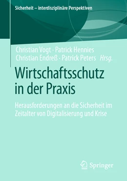 Abbildung von Vogt / Hennies | Wirtschaftsschutz in der Praxis | 1. Auflage | 2022 | beck-shop.de