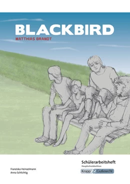 Abbildung von Brandt / Heinzelmann | Blackbird - Matthias Brandt - Schülerarbeitsheft - Hauptschule | 1. Auflage | 2022 | beck-shop.de