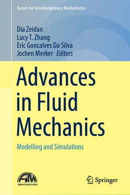 Abbildung von Zeidan / Zhang | Advances in Fluid Mechanics | 1. Auflage | 2022 | beck-shop.de